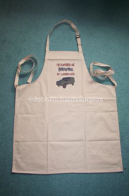 Novelty Apron I'd Rather be Driving my Land Rover
