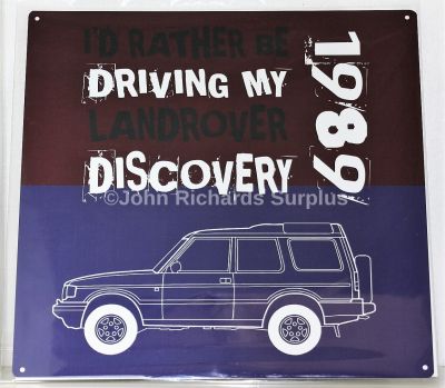 Metal Wall Sign I'd Rather Be Driving My Land Rover Discovery