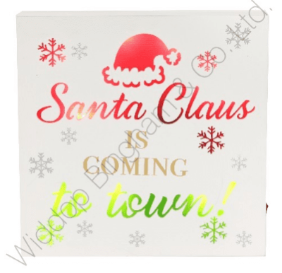 Santa Claus Is Coming To Town Light Up Wall Plaque XM3224