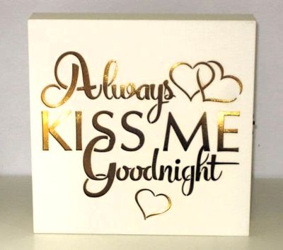Always Kiss Me Goodnight Sentiment Block-Art with LED Lights. JD50893 