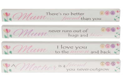 'Mum' Long wooden Plaque With Loving Quote Available in 4 Styles. JD51830