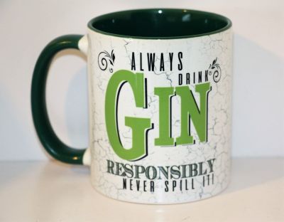 Always Drink Gin Responsibly Never Spill It! Classic Style China Mug