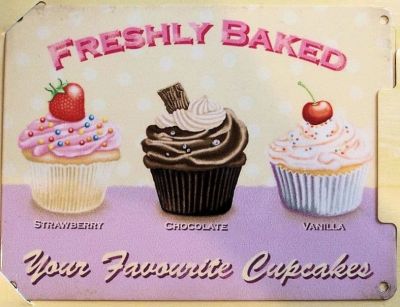 Freshly Baked Cupcakes Large Metal Wall Sign 40 cm x 30 cm