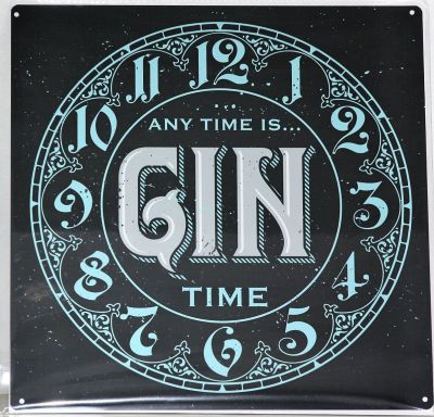 Any Time Is Gin Time Metal Wall Sign 290mm x 290mm