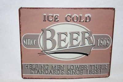 Retro Small Metal Sign Ice Cold Beer Since 1868