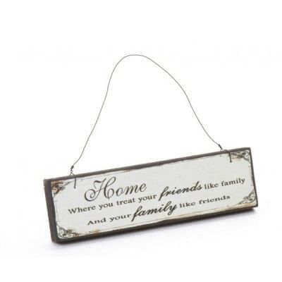 Home Where You Treat Your Friends Like Family And Your Family Like Friends, Wooden Plaque PC126N